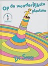 Op de wonderlijkste plaatsen - Dr. Seuss ; Seuss - 9789025738631