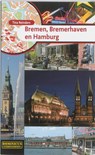 Bremen, Bremerhaven en Hamburg - REINDERS, Tina - 9789025748760