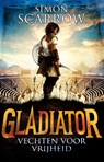 Gladiator 1 : Vechten voor vrijheid - Simon Scarrow - 9789025755416