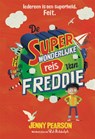De superwonderlijke reis van Freddie - Jenny Pearson - 9789025772192