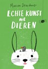 Echte kunst met dieren - Marion Deuchars - 9789025773380