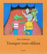 Trompet voor olifant - VELTHUIJS, M. - 9789025847463