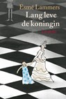 Lang leve de koningin + DVD - LAMMERS, Esme - 9789025856175