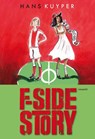 F-Side Story - Hans Kuyper - 9789025863159