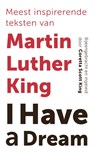 I Have a Dream - Martin Luther King - 9789025906627