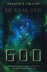 De taal van God - COLLINS, Francis S  & HUIZEN, P. van - 9789025957216