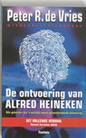 De ontvoering van Alfred Heineken - VRIES, Peter R. de - 9789026119514