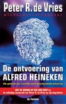 De ontvoering van Alfred Heineken - Peter R. de Vries - 9789026124471
