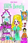 100% Beverly - Niki Smit - 9789026129551