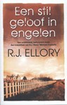 Een stil geloof in engelen - R.J. Ellory - 9789026133619