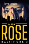 In vertrouwen - Karen Rose - 9789026133909