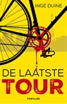 De laatste tour - Inge Duine - 9789026139703