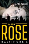 Het kwaad in jou - Karen Rose - 9789026145919