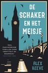 De schaker en het meisje - Alex Reeve - 9789026147920