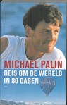 Reis om de wereld in 80 dagen - Michael Palin - 9789026323744