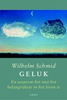Geluk - Wilhelm Schmid - 9789026324475