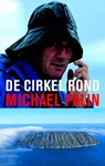 De cirkel rond - Michael Palin - 9789026324697