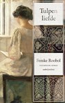 Tulpenliefde - Femke Roobol - 9789026332944