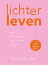 Lichter leven - Marian Mudder - 9789026343254
