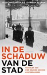 In de schaduw van de stad - Jelle van Lottum ; Lodewijk Petram - 9789026351952