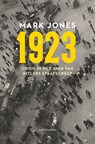 1923 - Mark Jones - 9789026354625