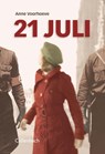 21 juli - Anne Charlotte Voorhoeve - 9789026601910