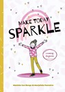 Make today sparkle - Marjolein Feenstra ; Marieke ten Berge - 9789026622977