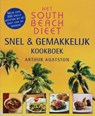 Het South Beach Dieet snel en gemakkelijk kookboek - AGATSTON, A. - 9789026961144