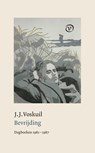 Bevrijding - J.J. Voskuil - 9789028254374