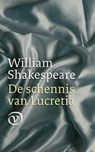 De schennis van Lucretia - William Shakespeare - 9789028260450