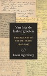 Van hier de laatste groeten - Lucas Ligtenberg - 9789028269132