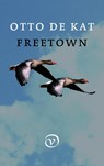 Freetown - Otto de Kat - 9789028280007