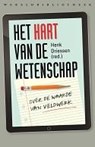 Het hart van de wetenschap - Henk Driessen - 9789028426016