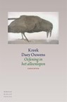 Oefening in het alleenlopen - Kreek Daey Ouwens - 9789028427044