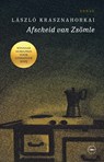 Afscheid van Zsömle - Laszlo Krasznahorkai - 9789028454644