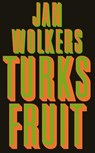 Turks Fruit - Jan Wolkers - 9789029077033