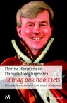 Ik mag ook nooit iets - HERMANS, Dorine / Hooghiemstra, Daniela - 9789029087681