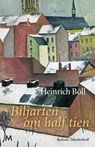 Biljarten om half tien - Heinrich Böll - 9789029091213