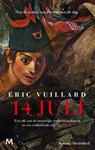 14 juli - Eric Vuillard - 9789029092722
