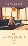 De afwezigen - Lieke Kézér - 9789029505635