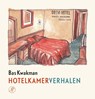Hotelkamerverhalen - Bas Kwakman - 9789029510394