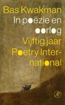 In poëzie en oorlog - Bas Kwakman - 9789029525602