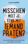 Misschien moet je eens met iemand praten? - Lori Gottlieb - 9789029530828