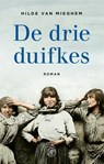 De drie duifkes - Hilde van Mieghem - 9789029545860