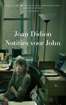 Notities voor John - Joan Didion - 9789029554657