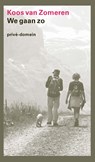 We gaan zo - Koos van Zomeren - 9789029555395