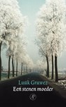 Een stenen moeder - Luuk Gruwez - 9789029576642