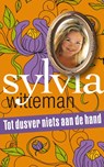 Tot dusver niets aan de hand - WITTEMAN, Sylvia - 9789029583473