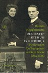 De geest in dit huis is liefderijk - Daniela Hooghiemstra - 9789029586146