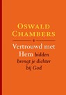 Vertrouwd met Hem - Oswald Chambers - 9789029721158